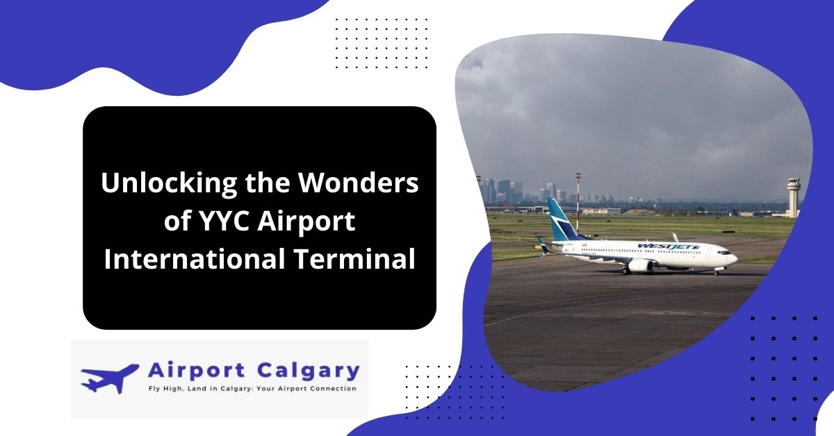 YYC Airport International Terminal