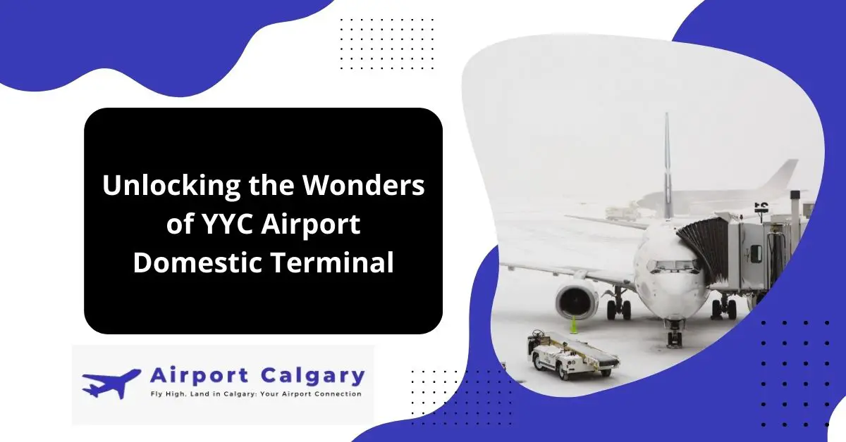 YYC Airport Domestic Terminal