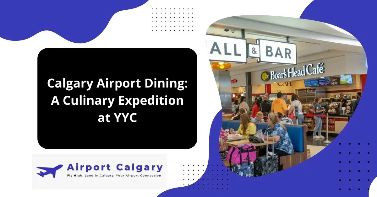 Calgary Airport Dining